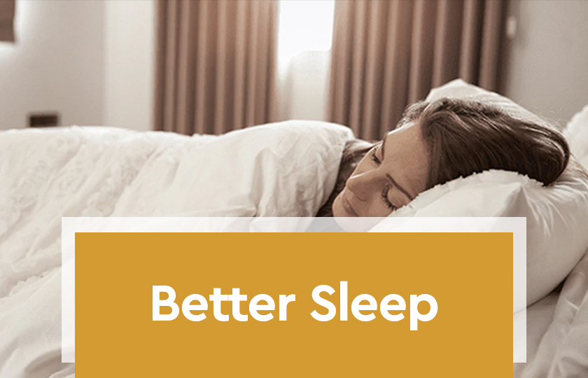 Better Sleep