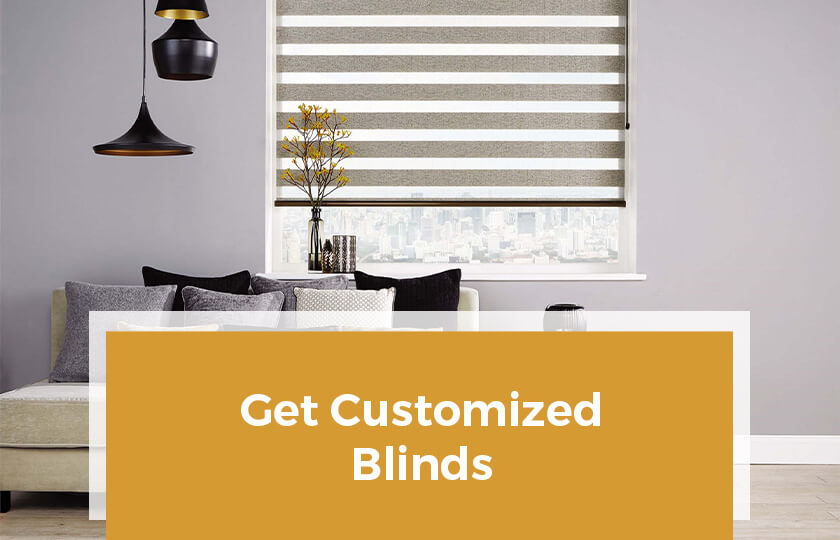 Customized Blinds