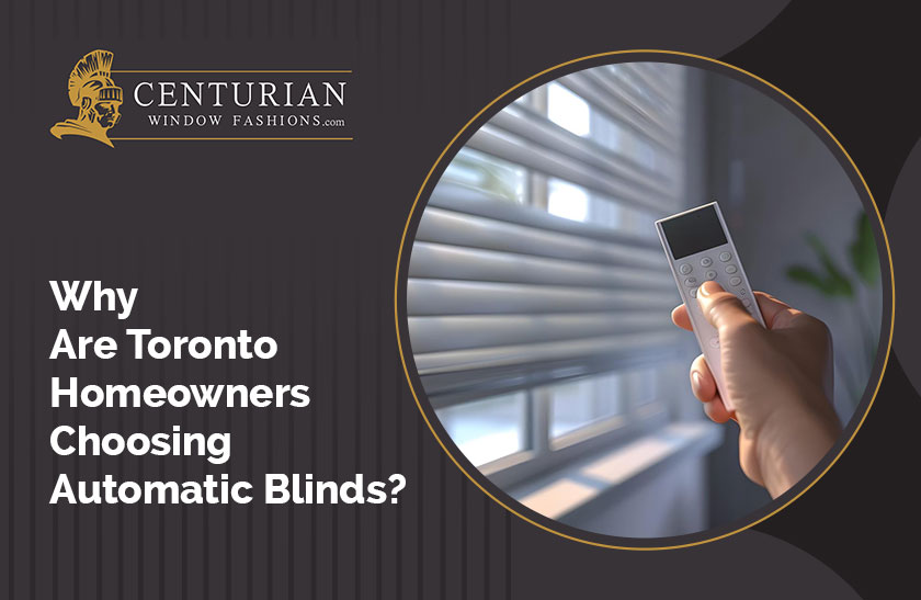 Custom Blinds Toronto